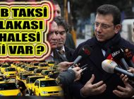 İBB Başkanı, ‘Taksi Plakası İstanbul’un İhtiyacı, Çalışmalarımız Var’