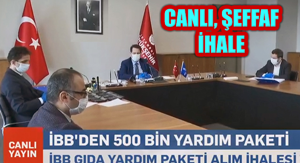 İBB Canlı Yayınla 500 bin yardım kolisi alım ihalesi yapıyor