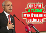 CHP PM Kılıçdaroğlu’nun A Takımı ‘MYK Üyeleri’ni Belirledi