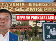İstanbul Ataşehir ve Topkapı’da Deprem Parklarına Kavuşuyor