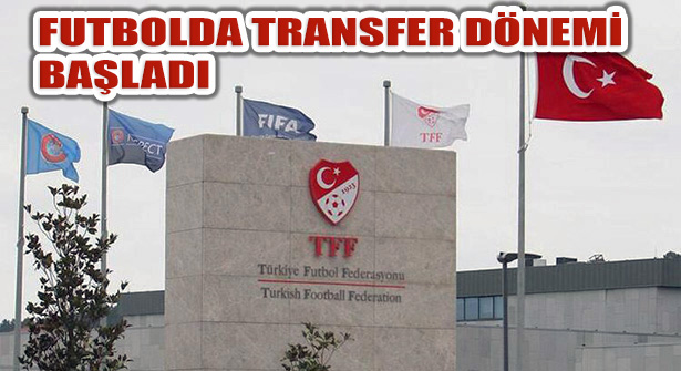 2020-2021 Futbol Sezonu 1. Transfer ve Tescil dönemi Başladı