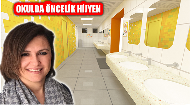 Pandemi Döneminde Okullarda Öncelik Sağlık ve Hijyen Olmalı