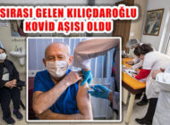 Sırası Gelen Kemal Kılıçdaroğlu Kovid Aşısı Oldu