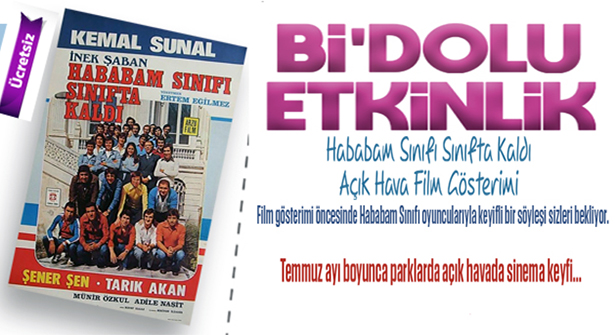 ‘Bi’Dolu Etkinlik’ ile ‘Hababam’ Ataşehir’in Parklarında