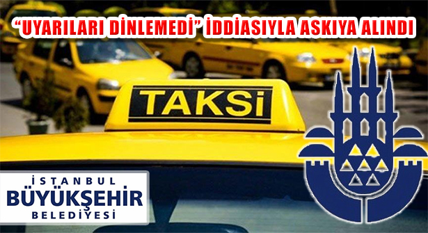 İBB 397 Havaalanı Taksinin Belgelerini Askıya Aldı