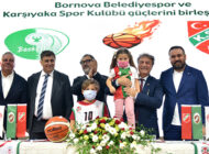 Bornova ve Karşıyaka İle İzmir’i ‘Basketbol Şehri’ Yapacak Örnek İş Birliği
