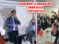 İçerenköy Küçükbakkalköy İmar Planı Bilgilendirme Toplantısı Yapıldı