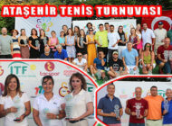 Uluslararası Ataşehir Belediye Başkanlığı Tenis Turnuvası Sona Erdi