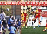 Kadın Futbol Süper Ligi 2. Haftası Kireçburnu Maçında 10 Gol