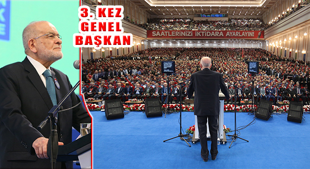 ‘Saadet Partisi Kongresi’nde Temel Karamollaoğlu Yeniden Seçildi