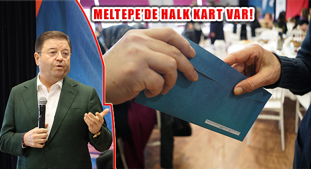 Maltepelilerin ‘Aile Sigortası’ Kapsamında ‘Halk Kart’ı Var