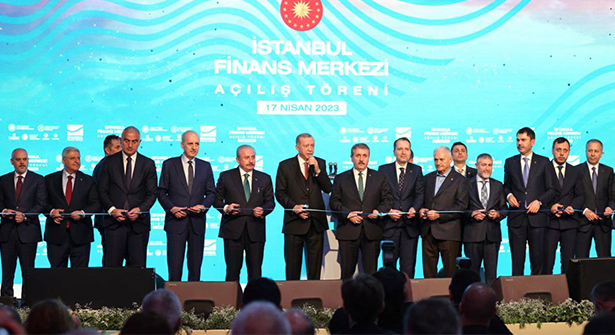 Ticaretin Merkezi Olacak, İstanbul Finans Merkezi Açıldı