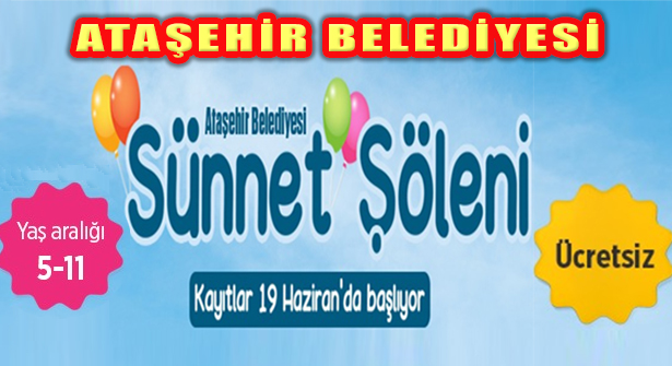 Ataşehir’de Sünnet Kayıtları 19 Haziran’da Başlıyor