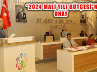 Ataşehir Belediyesi 2024 Mali Yılı Bütçesi Mecliste Kabul Edildi