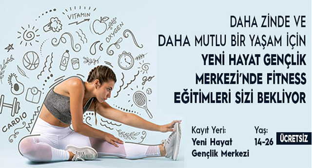 Ataşehir Yeni Hayat Gençlik Merkezi’nde Gençlere Fitness Eğitimi