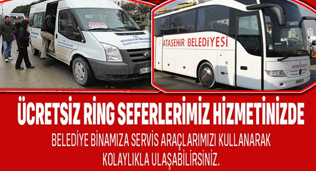 Ataşehir Belediyesi Hizmet Binasına Ulaşım İçin Ring Seferleri Başlattı