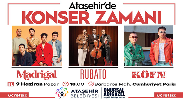 Ataşehirliler Yaz Konserlerinde Ünlü Gruplarla Buluşuyor