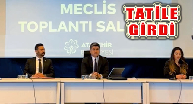 Ataşehir Belediye Meclisi Temmuz Çalışmalarını Tamamladı, Tatile Girdi