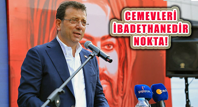 İBB Meclisi Noktayı Koydu: Cemevleri İbadethanedir