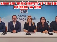 CHP Ataşehir Kadın, ‘İstismar ve Şiddet Yasaların Uygulanmasıyla Çözülür’