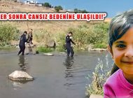 Diyarbakır ’da Kaybolan, Günlerdir Aranan ‘Narin’in Cansız Bedeni Bulundu