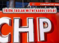 CHP Tüzük Kurultayı Öncesi Tüzük Taslak Metni Komisyonda Kabul Edildi