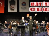 Maltepe Tiyatro Festivali 11 Ülkeden 31 Oyunu Tiyatroseverle Buluşturuyor