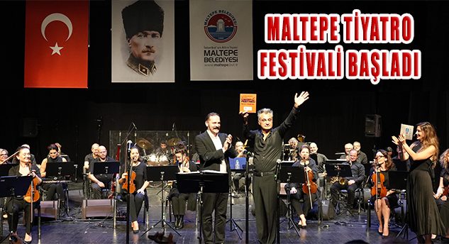 Maltepe Tiyatro Festivali 11 Ülkeden 31 Oyunu Tiyatroseverle Buluşturuyor