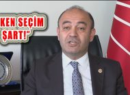 CHP’li Özgür Karabat: ‘Erken Seçim Şart!’