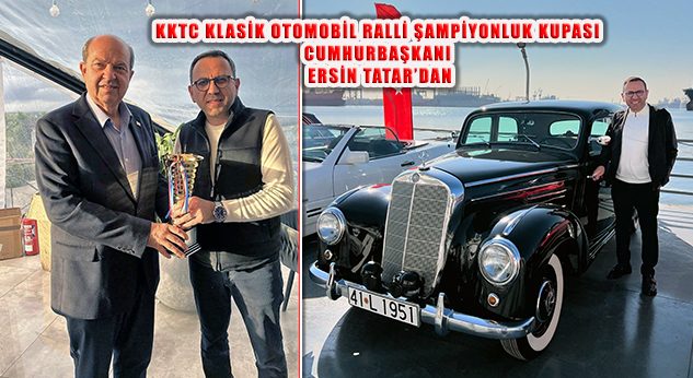 Sinan Ayrancı, KKTC Klasik Otomobil Rallisi Kupasını Ersin Tatar’dan Aldı