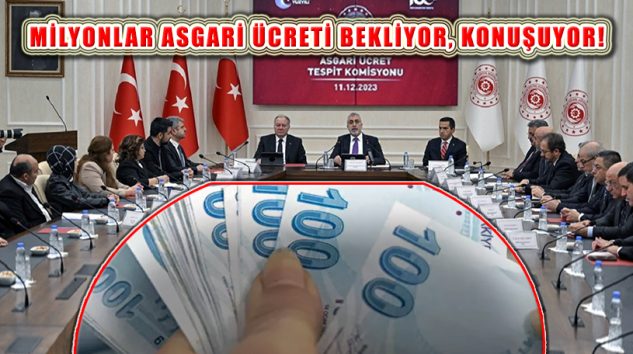 Asgari Ücret Tespit Komisyonu Toplanıyor, Asgari Ücret Ne Olacak?