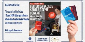 İBB Sosyal Tesisleri İle Beltur’da Kartlı Ödeme