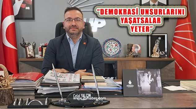 Celal Yalçın, ‘İktidar Sıkışınca Ya Anayasa Diyor, Ya Kayyım!’