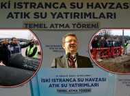 İSKİ Istranca Havzasında İstanbul’un Suyunu Koruma Altına Alıyor