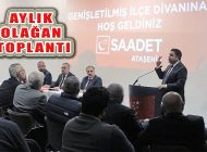 Saadet Partisi Ataşehir Aylık Divan Toplantısı