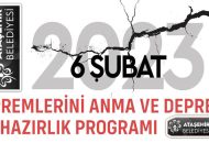 6 Şubat Depremlerini Anma ve Depreme Hazırlık