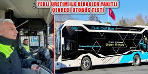 İETT’den Yerli Üretim Hidrojenli Otobüs Testi